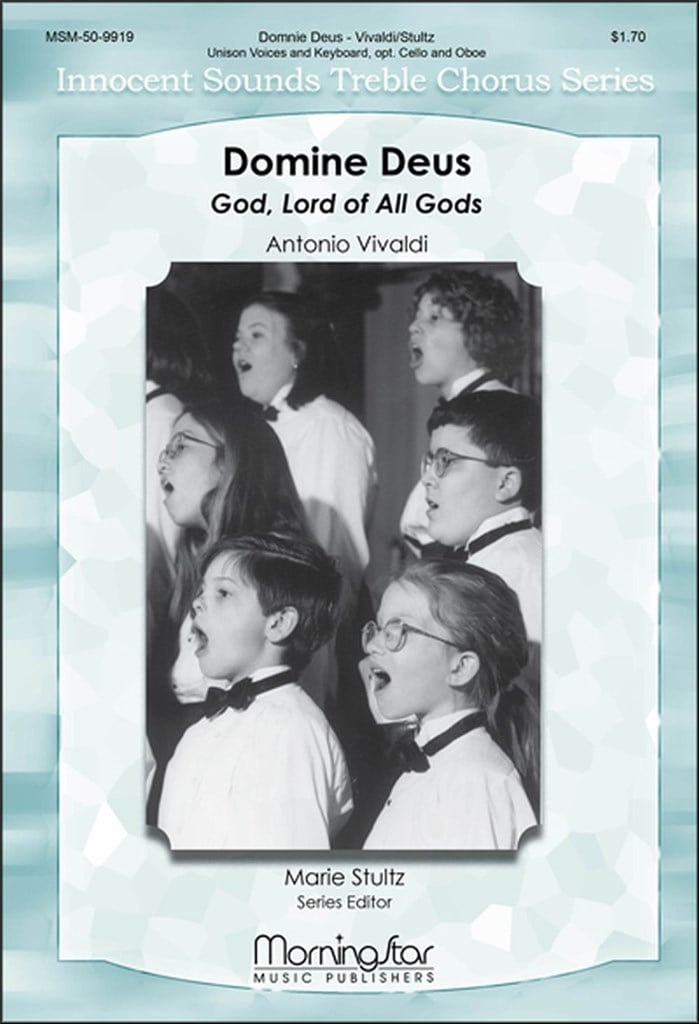 Domine Deus God, Lord of All Gods